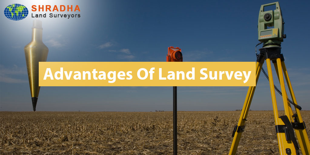 advantages of land survey